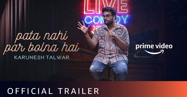 Pata Nahin Par Bolna Hai Official Trailer Karunesh Talwar Stand up Comedy Amazon Prime Video